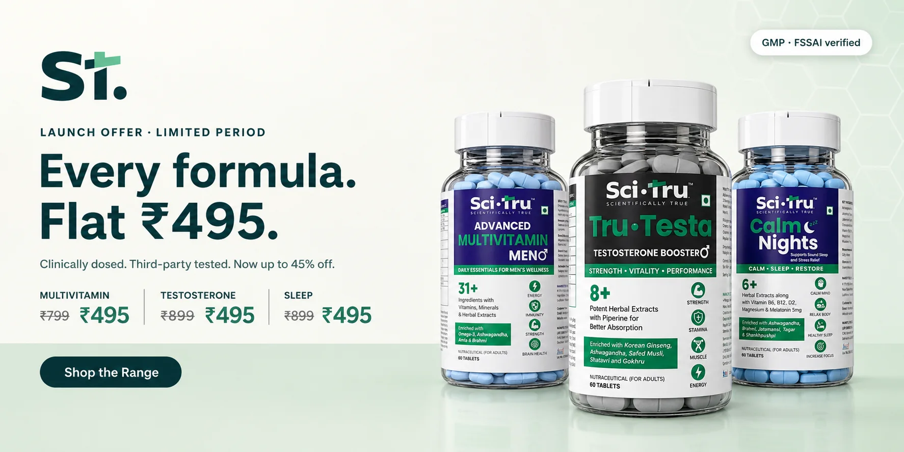 Sci·Tru launch offer: Advanced Multivitamin Men, Tru·Testa and Calm Nights at a flat 495 rupees each